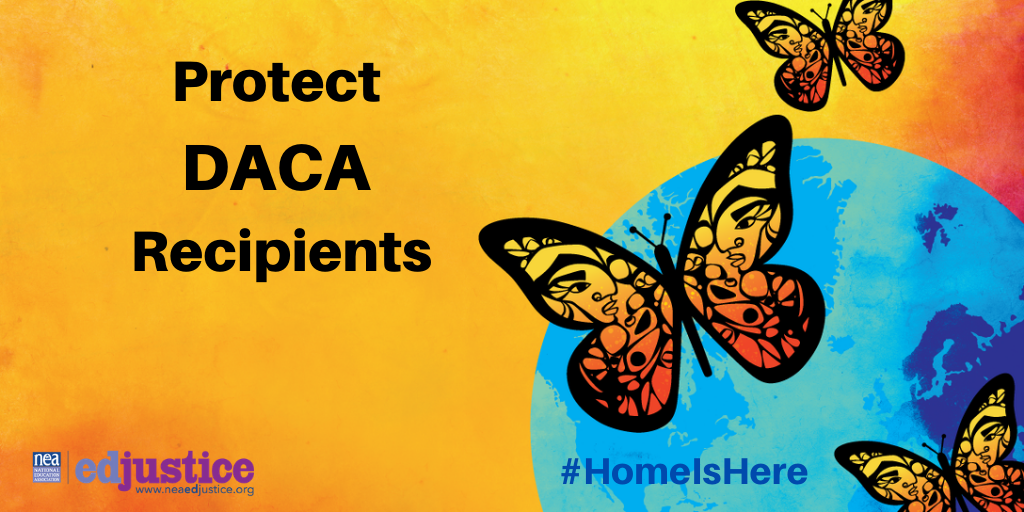 Orange background. Earth with purple indicating continents and blue indicating ocean. Three butterflied forming a triangle. Black text to the left that reads 'Protect DACA Recipients'with #homeishere and the edjustice logo at the bottom