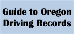 Guide to Oregon Driving Records