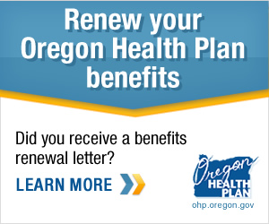 Renew your Oregon Health Plan benefits