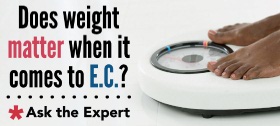 Does weight matter when it comes to E.C.?