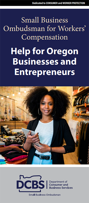 Small Business Ombudsman for Workers’ Compensation: Help for Oregon Businesses and Entrepreneurs graphic