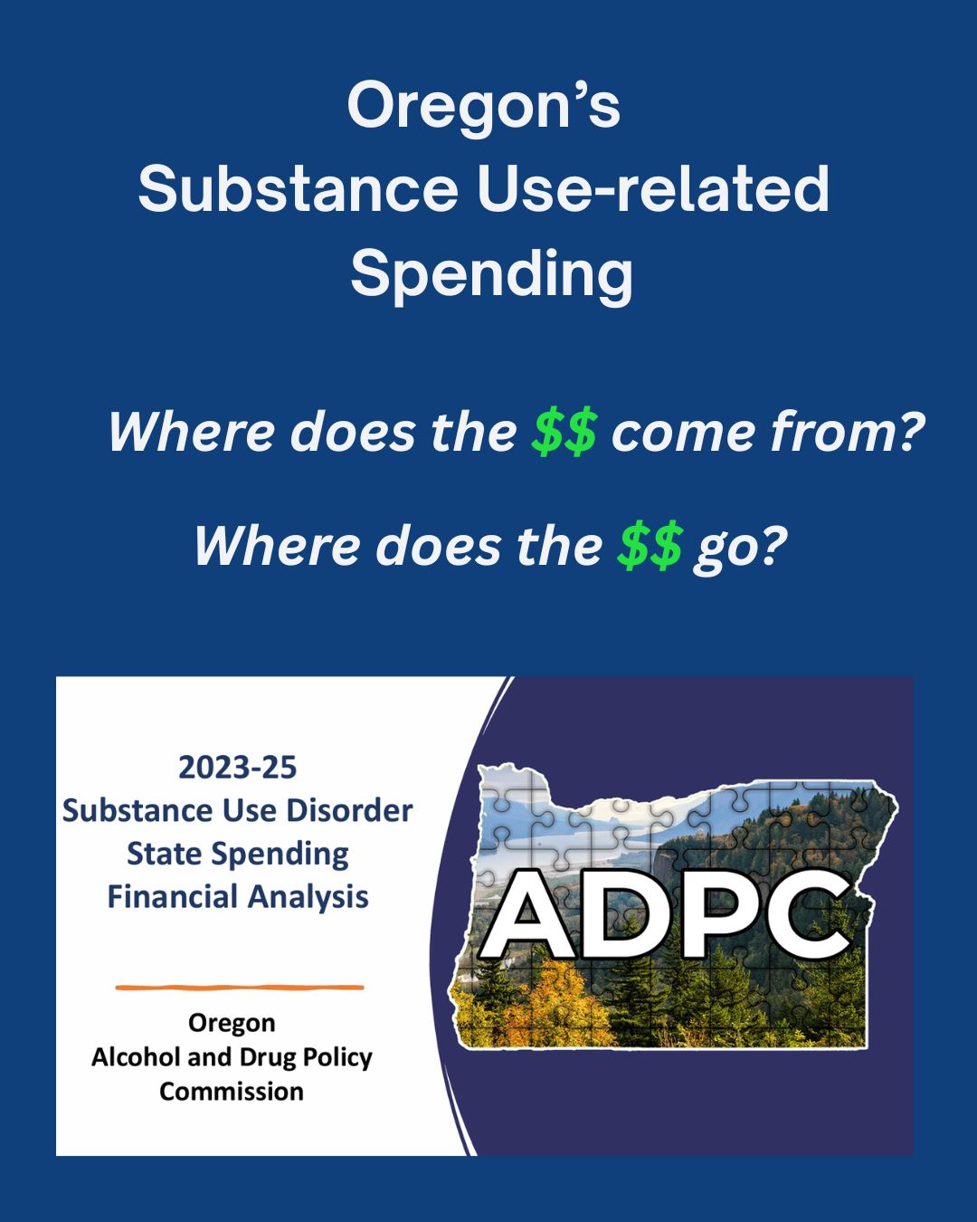 Oregon’s Substance Use-related Spending.jpg
