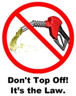 don't top off. it's the law
