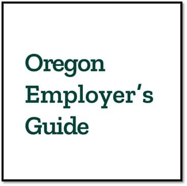 Oregon Employer's Guide 