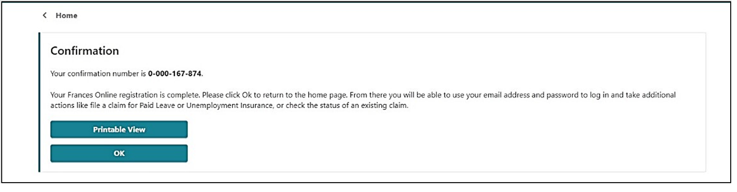 Image showing the confirmation screen after you submit your Frances Online account application