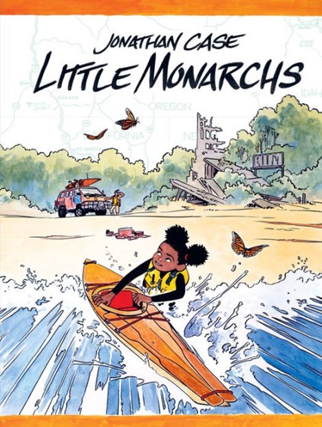 Book Cover for Little Monarchs with a girl getting into a kayak