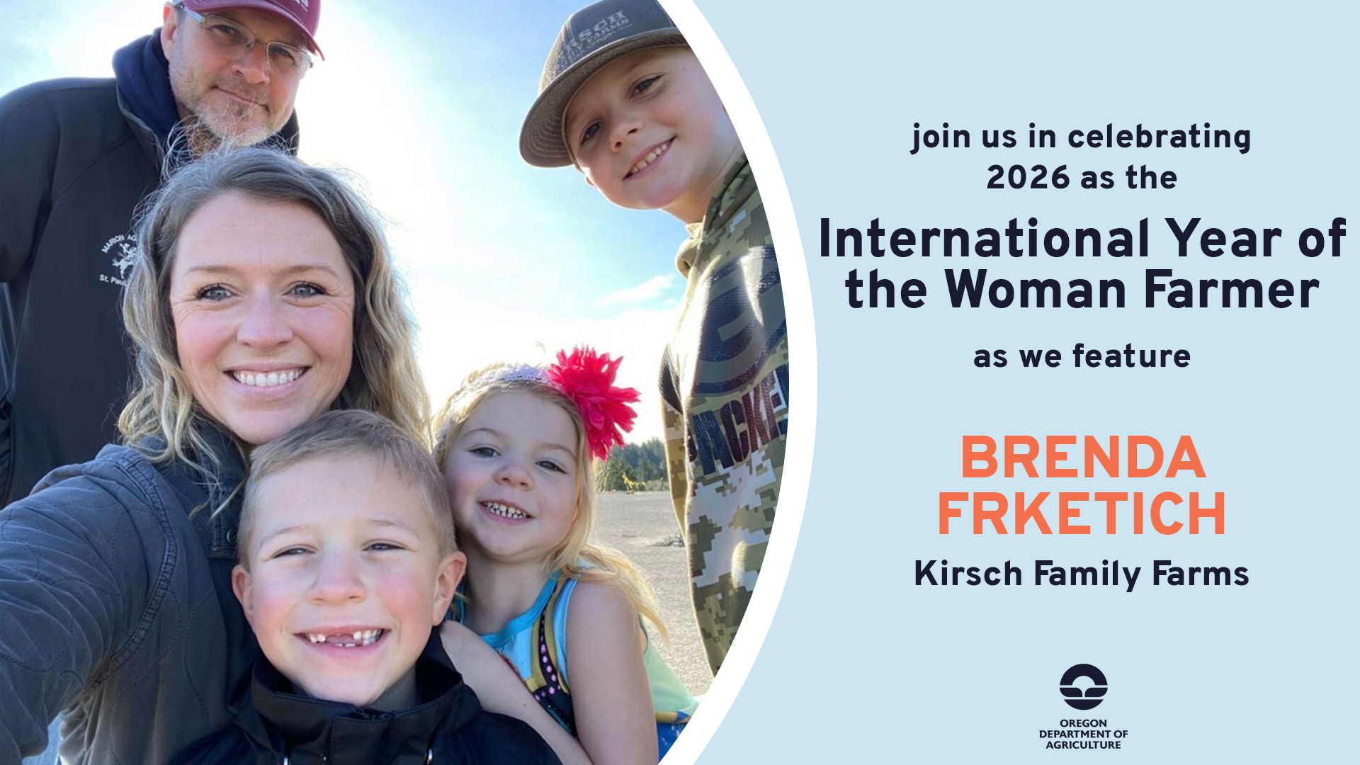 Brenda Frketish, featured on January 30, 2026 by ODA for 2026's International Year of the Woman Farmer, and her family