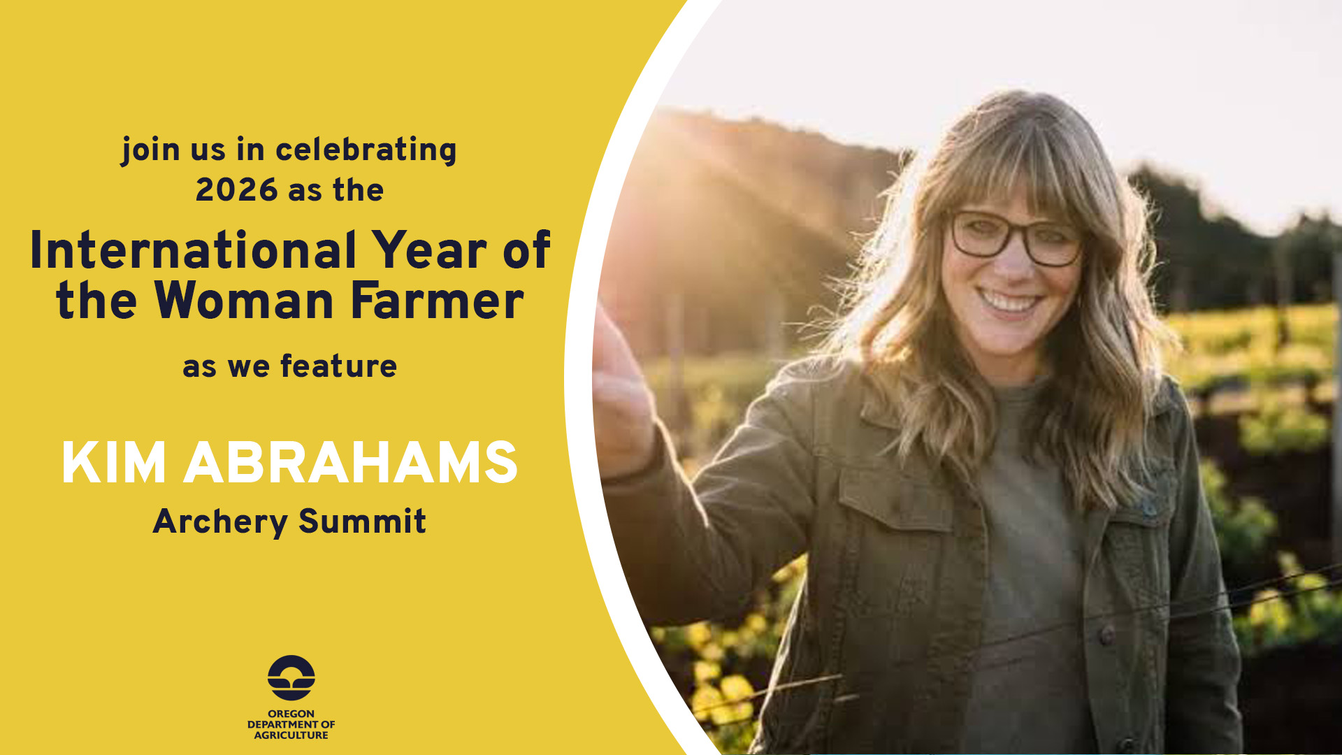 Kim Abrahams, featured on September 11, 2026 by ODA for 2026's International Year of the Woman Farmer