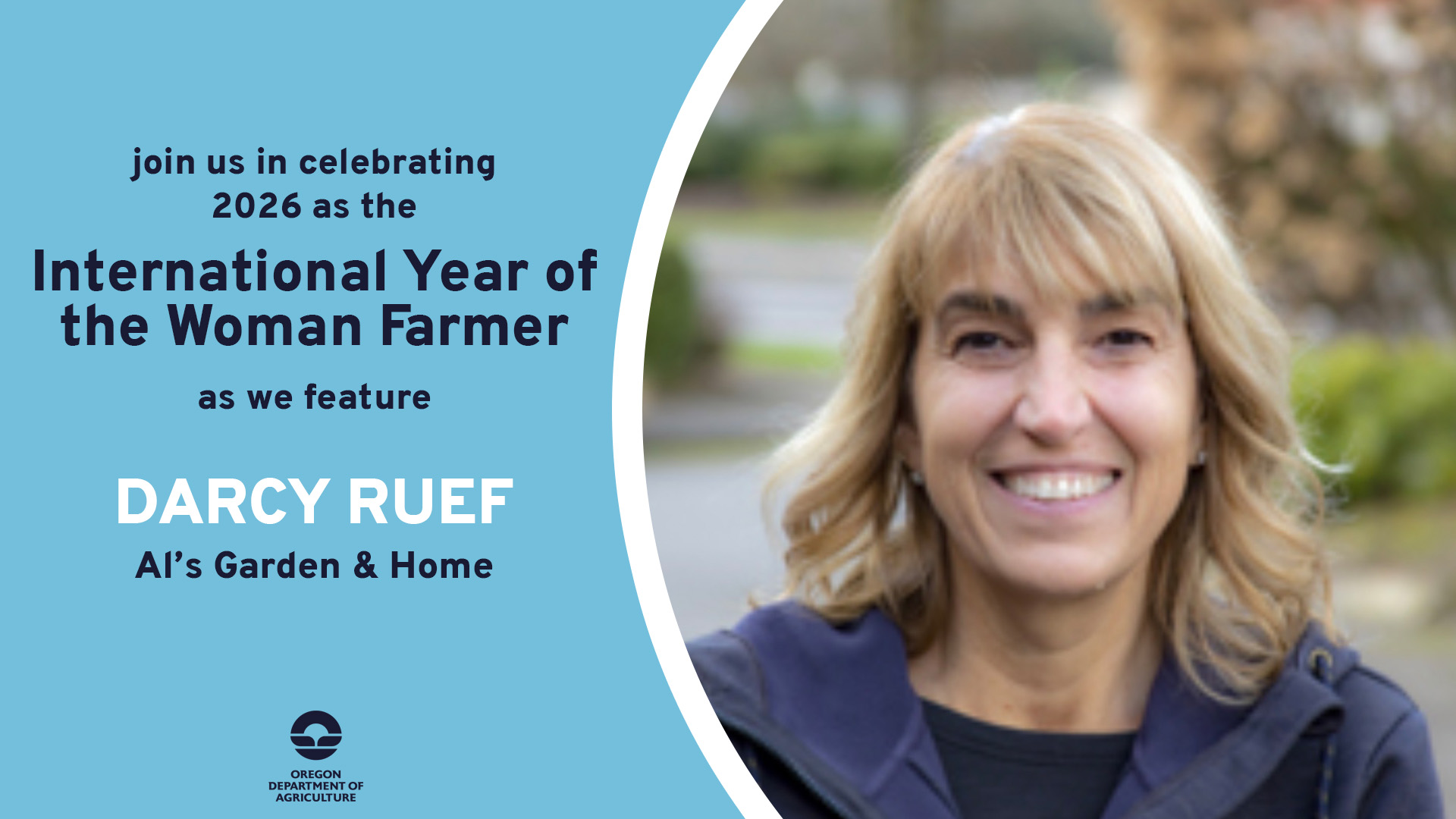 Darcy Ruef, featured on September 25, 2026 by ODA for 2026's International Year of the Woman Farmer