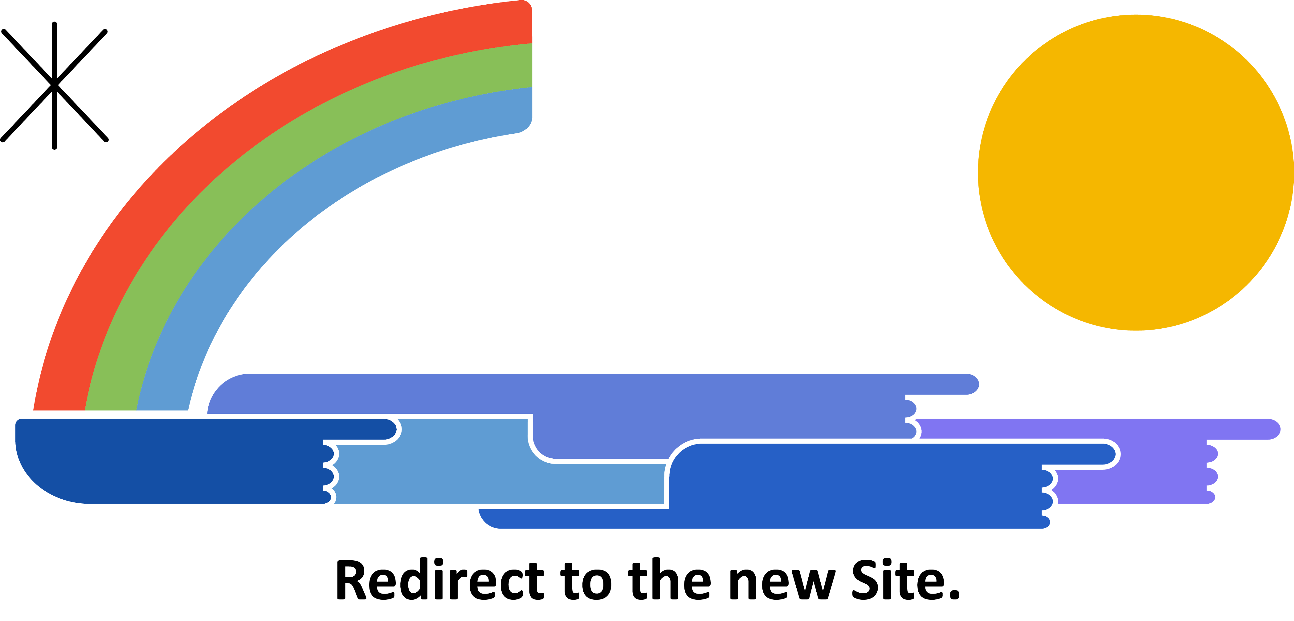 Redirect to the new Site text under a rainbow and sun image