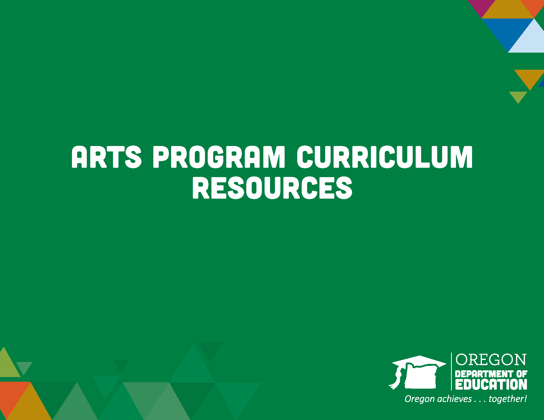 Arts program curriculum resources