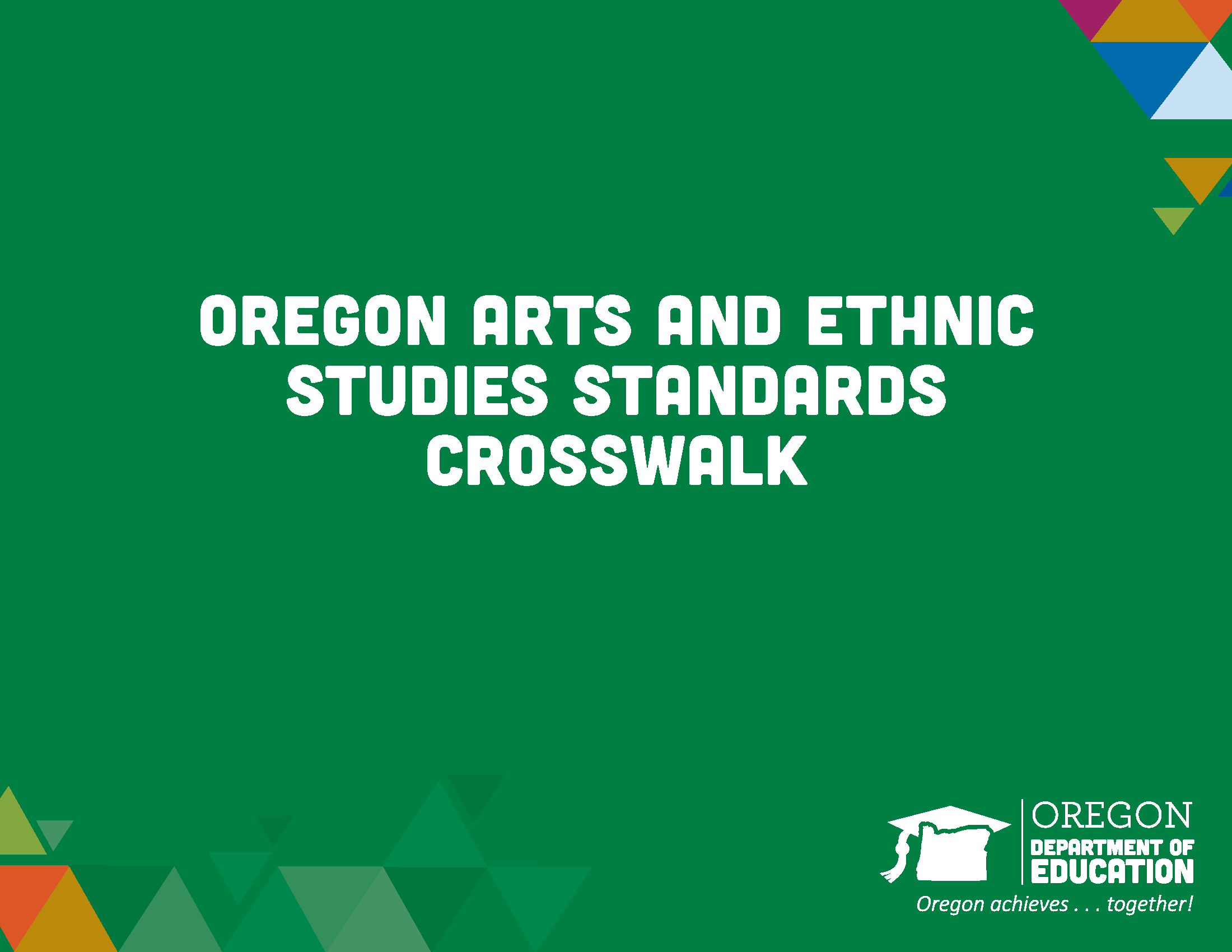 Oregon arts and ethnic studies standards crosswalk