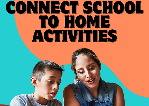 Graphic: Connect School to Home Activities