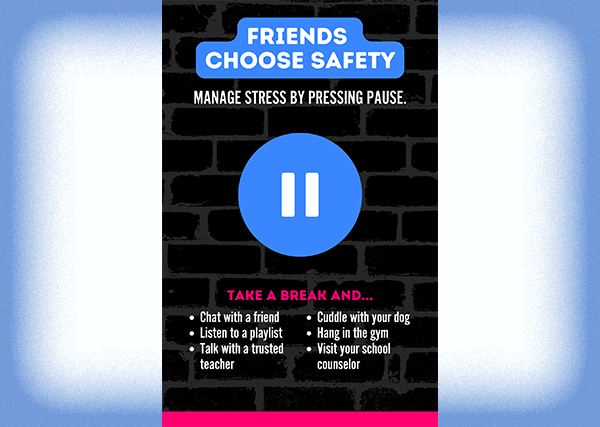 Friends Choose Safety Poster 5