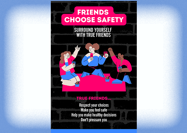 Friends Choose Safety Poster 6