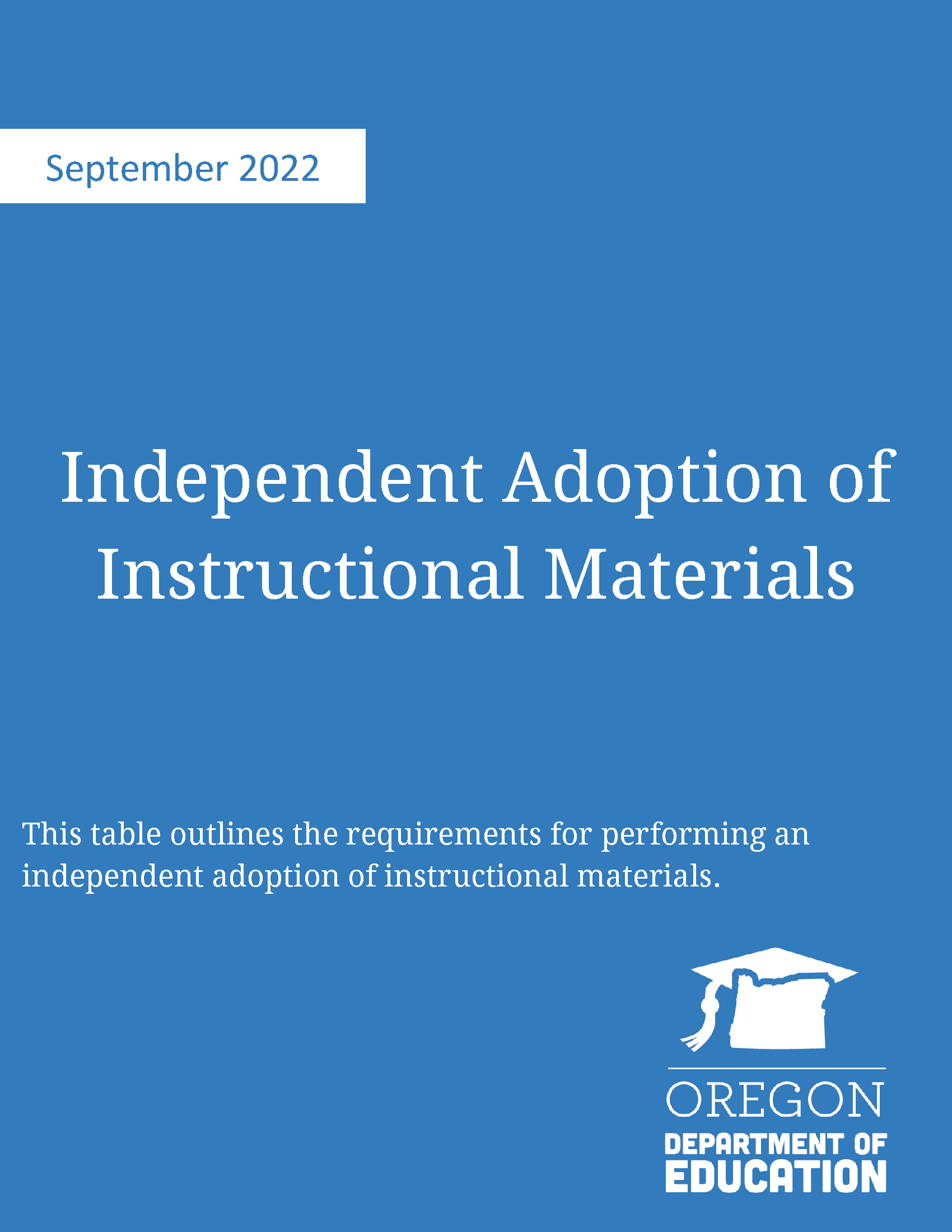 Indpendent Adoption of Instructional Materials