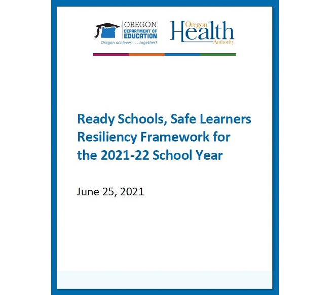 Ready Schools, Safe Learners Resiliency Framework for 2021-22