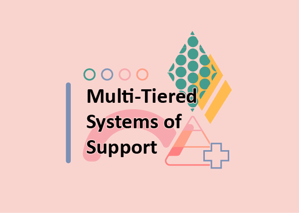 Multi-Tiered Systems of Support header with abstract shapes