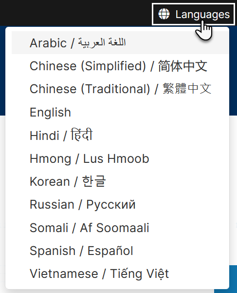 Language drop down showing options - Arabic, Chinese, English, Hindi, Hmong, Korean, Russian, Somali, Spanish and Vietnamese