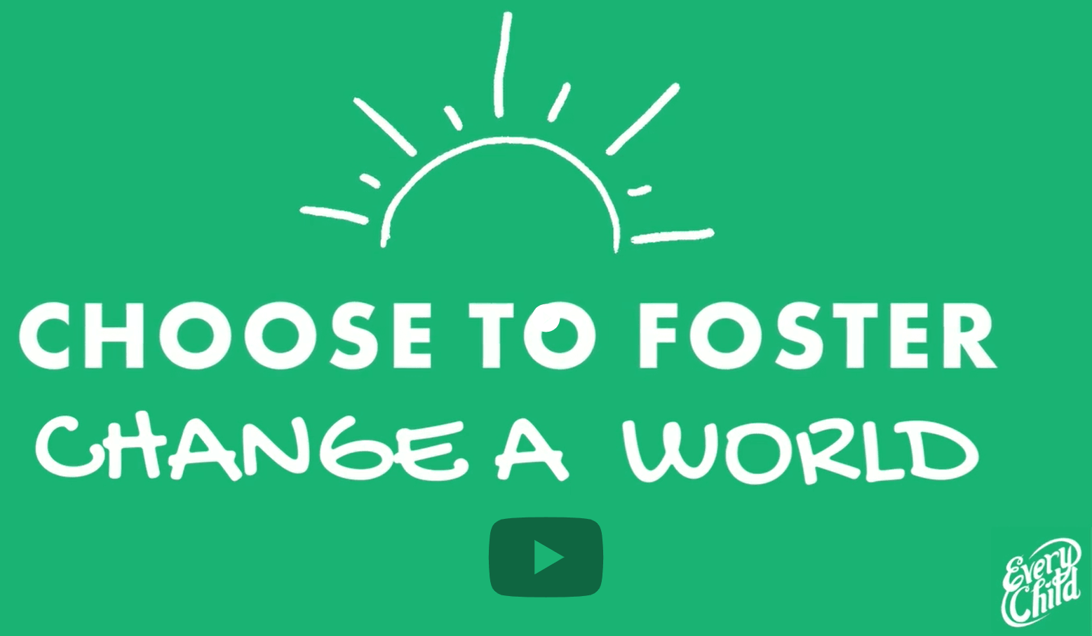 Choose to foster change a world