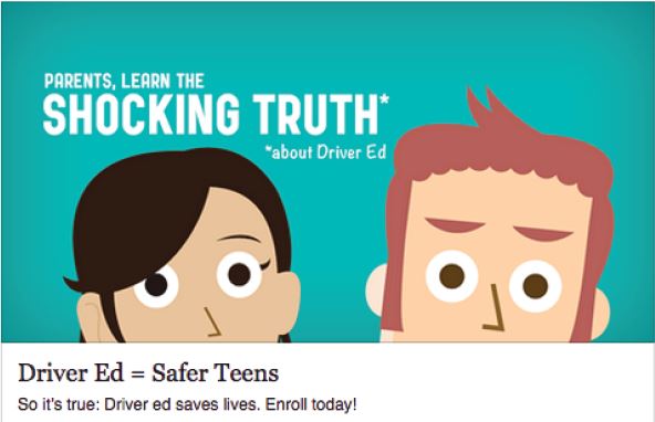 Promotional ad that states, "Parents, learn the shocking truth about driver ed."