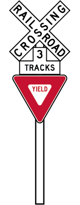 Rail Road Crossing yield sign