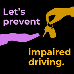 A human hand has an open palm to receive their friend's car keys. The message between them reads: "Let's prevent impaired drivin