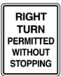 Señal: giro a la derecha permitido sin detenerse