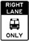 Señal del carril derecho solo para autobuses