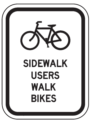 Image - Sidewalk Users Walk Bikes Sign.