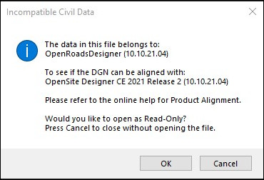 Incompatible Civil Data dialog prompting the user to open the file read-only [OK] or close the file [Cancel].