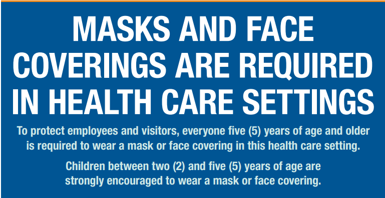 Masks are required in healthcare settings