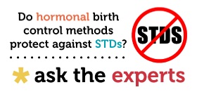 Do hormonal birth control methods protect against STDs?