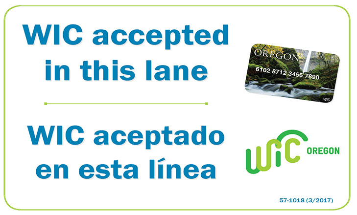 Sign reading WIC accepted in this lane/WIC aceptado en esta linea