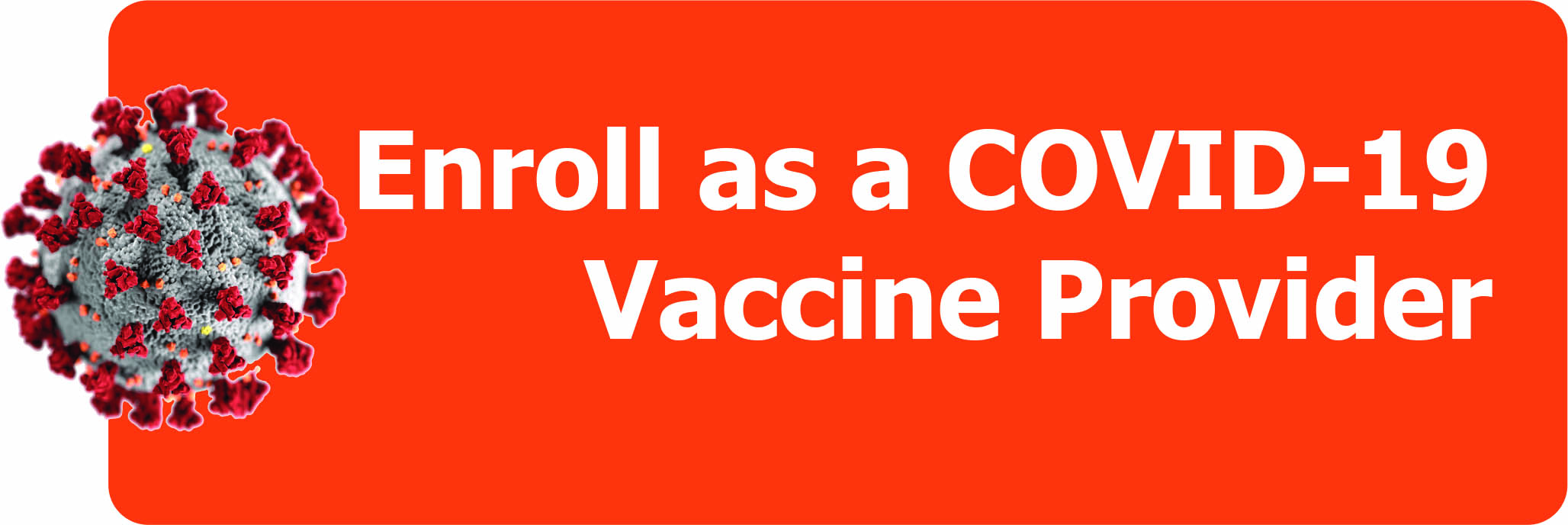 COVID Vaccine Provider Enrollment