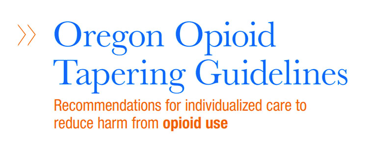 Oregon Opioid Tapering Guidelines