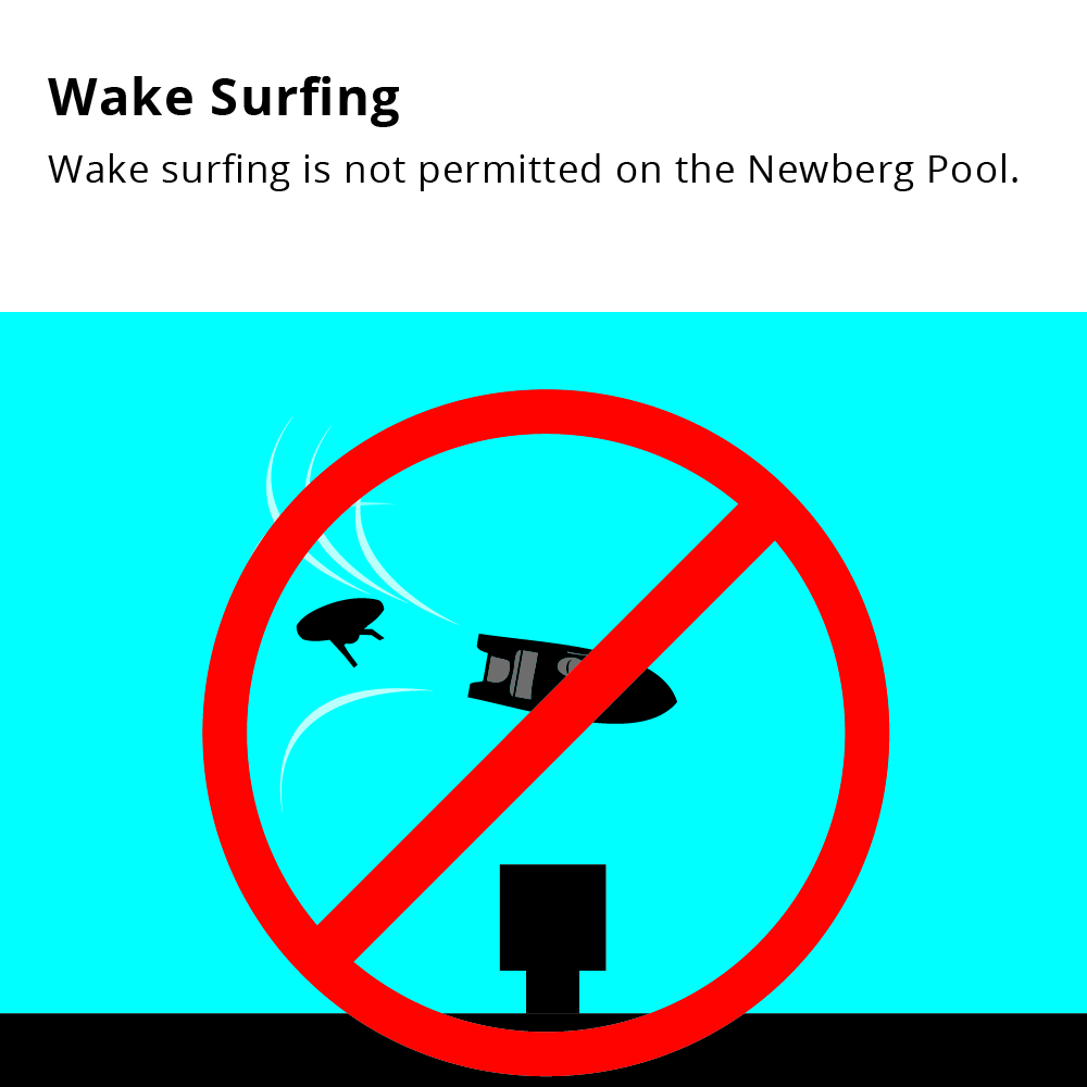Graphic showing wake surfing is not allowed in the Newberg Pool