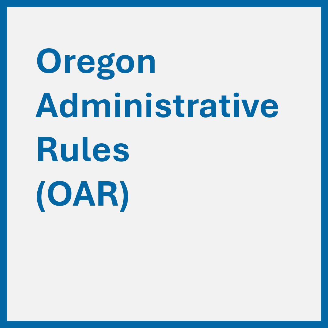 Oregon Administrative Rules